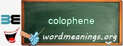 WordMeaning blackboard for colophene